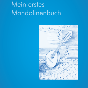 Mein erstes Mandolinenbuch