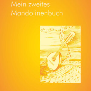 Mein zweites Mandolinenbuch