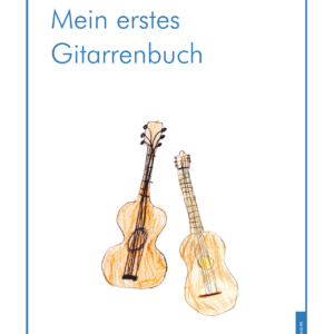 Mein erstes Gitarrenbuch